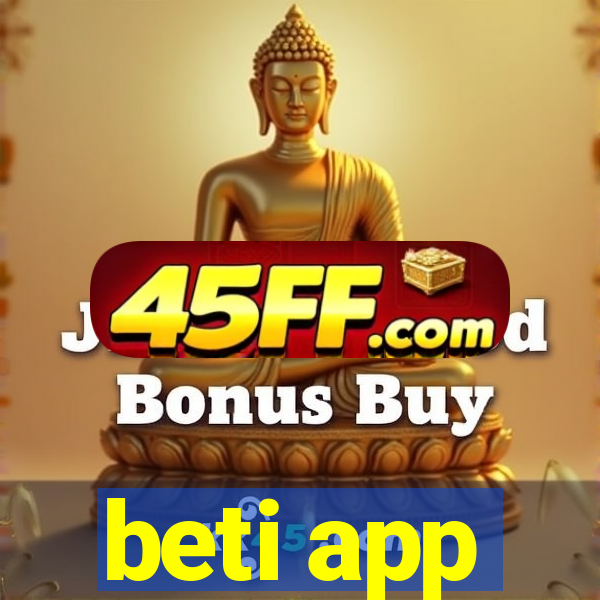 beti app